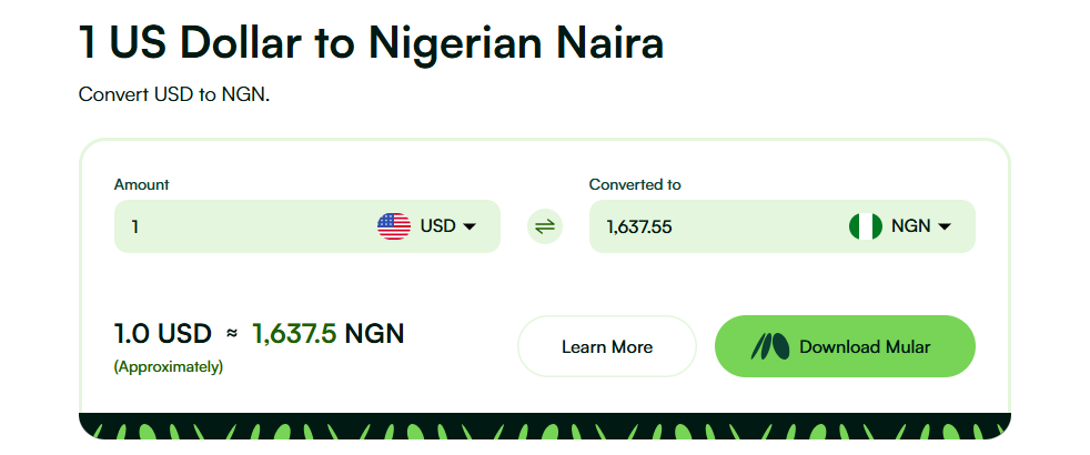 Screenshot of Mular's currency converter, showing the rate for 1 USD to Naira